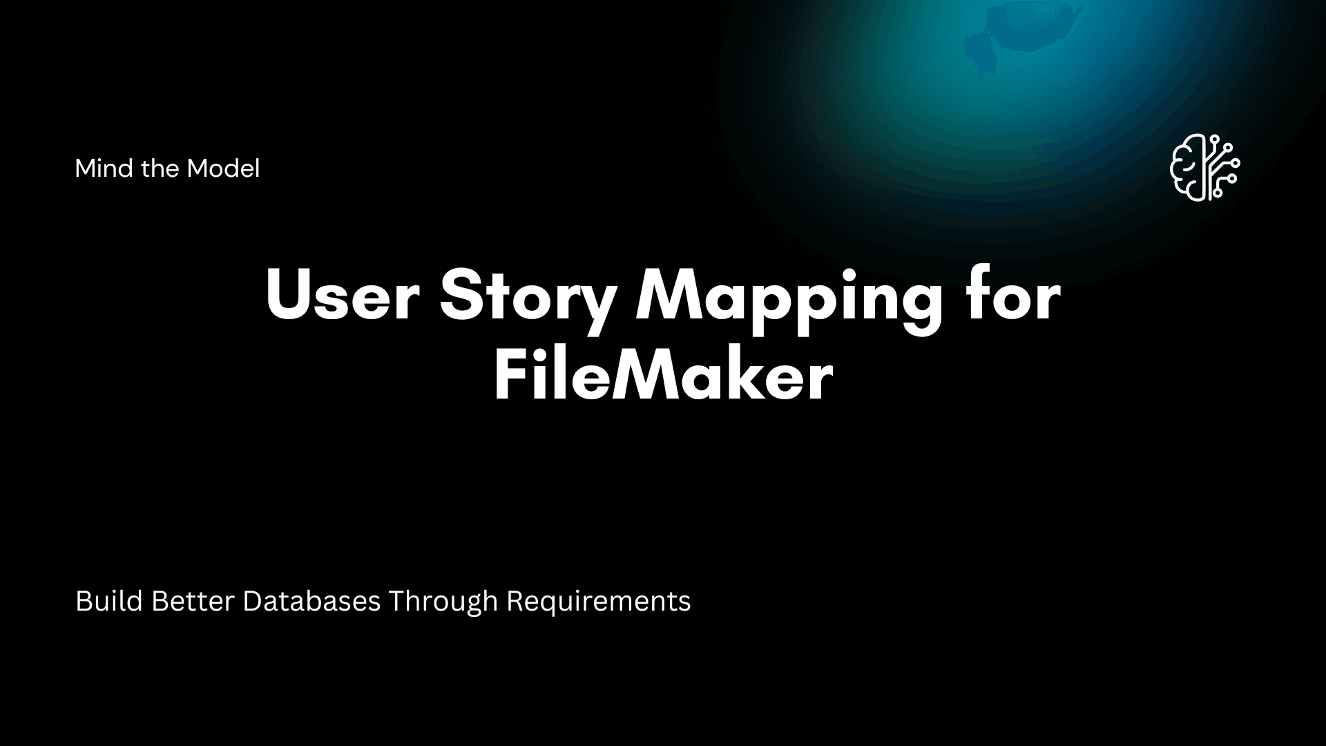 User Story Mapping for FileMaker